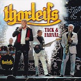 Thorleifs - Tack Och FarvÃ¤l