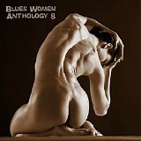 Various artists - Blues Women Anthology Vol.8 - DISC 1