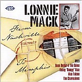 Lonnie Mack - From Nashville To Memphis