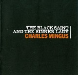 Charles Mingus - The Black Saint and the Sinner Lady