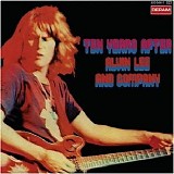 Ten Years After - 1972 - Alvin Lee And Company