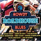 VA - Blues Bureau's Rowdy Roadhouse Blues