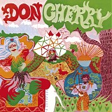 Don Cherry - Organic Music Society