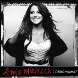 Amie Miriello - I Came Around