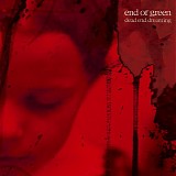 End Of Green - Dead End Dreaming
