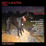 Gary Husband - Dirty & Beautiful Vol. 1