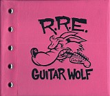 Guitar Wolf - Rock 'n' Roll Etiquette