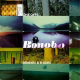 Bonobo - One... Offs Remixes & B-Sides