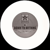 Down To Nothing - Greetings From Richmond Virginia