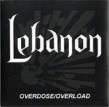 Lebanon - Overdose/Overload