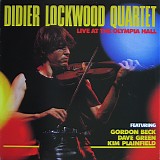 Didier Lockwood Quartet - Live At The Olympia Hall