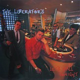 The Liberators - Let's Ball Tonight