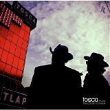 Tosca - Tlapa - The Odeon Remixes