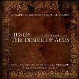 Patrick Rundbladh - Jesus: The Desire of Ages