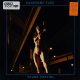 Handsome Furs - Sound Kapital