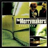 Merrymakers - Bubblegun