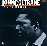 John Coltrane - A Love Supreme