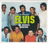 Elvis Presley - The Nashville Marathon