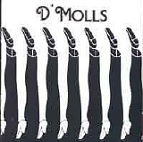 D' Molls - D' Molls