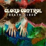 Cloud Control - Death Cloud (Autographed)