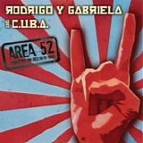 Rodrigo Y Gabriela & Collective Universal Band Association - Area 52
