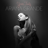Ariana Grande - Yours Truly (Deluxe Edition)