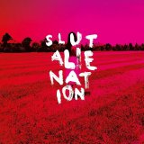 Slut - Alienation