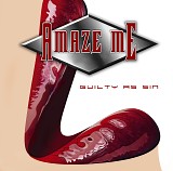 Amaze Me - Guilty as sin