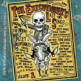 Pine Valley Cosmonauts, The - The Executioner's Last Songs Vol. 1