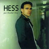 Hess, Harry - Just Another Day
