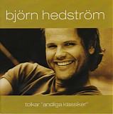 HedstrÃ¶m, BjÃ¶rn - Tolkar andliga klassiker