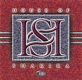 House of shakira - III