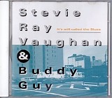 Buddy Guy & Stevie Ray Vaughan - It's Still Called the Blues