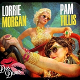 Lorrie Morgan & Pam Tillis - Grits & Glamour: Dos Divas