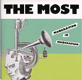 The Most - Moderation In Moderation