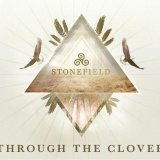 Stonefield - Through The Clover EP