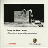 AAVV_Jazz - Porsche Live. Giovani e jazz 2011