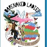 Barenaked Ladies - Talk to the Hand Live in Michigan
