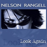 Nelson Rangell - Look Again