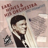 Earl Hines & His Orchestra - 1932-1934 and 1937