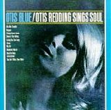 Otis Redding - Otis Blue