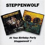 Steppenwolf - At Your Birthday Party