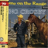 Bing Crosby - Home On The Range