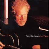Randy Bachman - Jazz Thing