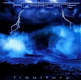 Hurricane - Liquifury