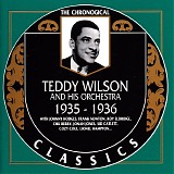 Teddy Wilson And His Orchestra Feat. Billie Holiday - Teddy Wilson And His Orchestra 1935-1936