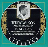 Teddy Wilson And His Orchestra Feat. Billie Holiday - Teddy Wilson And His Orchestra 1934-1935