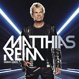Matthias Reim - Sieben Leben