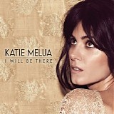 Katie Melua - I Will Be There