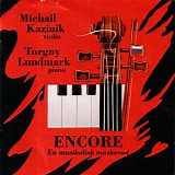Michail Kazinik & Torgny Lundmark - Encore - En musikalisk maskerad
